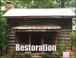 Historic Log Cabin Restoration  Rocky Mount, Virginia